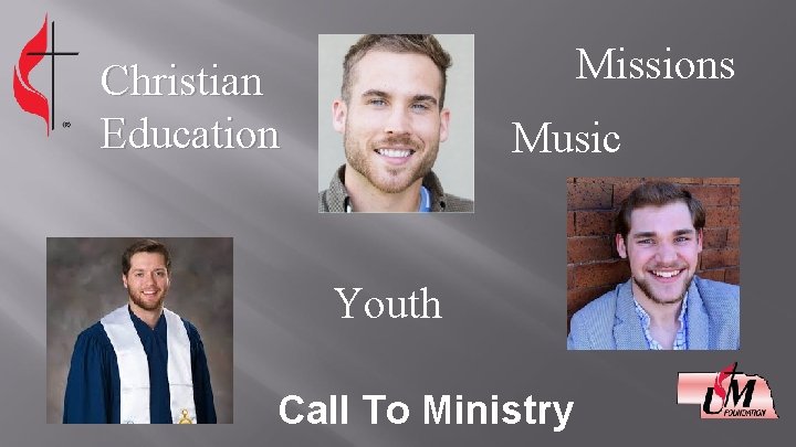 Missions Christian Education Music Youth Call To Ministry 
