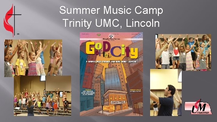 Summer Music Camp Trinity UMC, Lincoln 