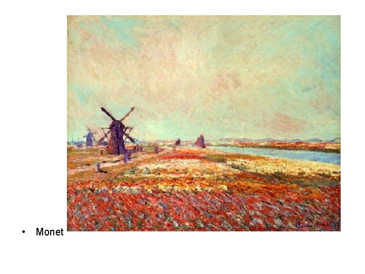 • Monet 