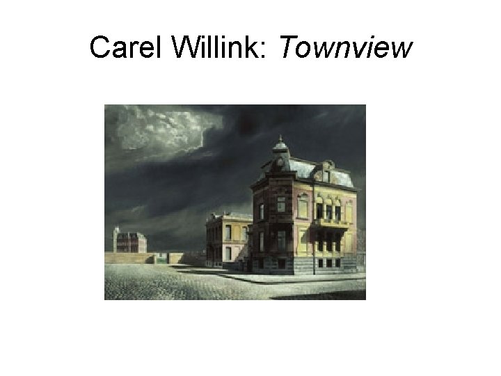 Carel Willink: Townview 