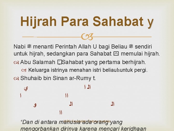 Hijrah Para Sahabat y Nabi ﷺ menanti Perintah Allah U bagi Beliau ﷺ sendiri