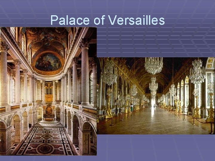 Palace of Versailles 