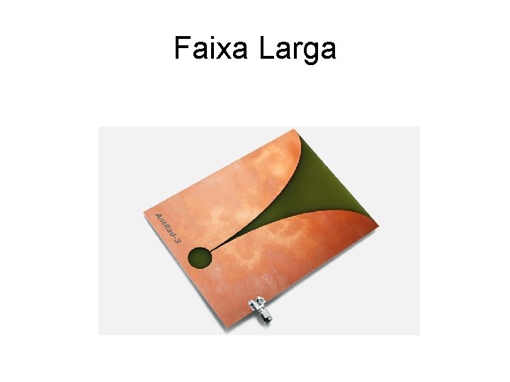 Faixa Larga 