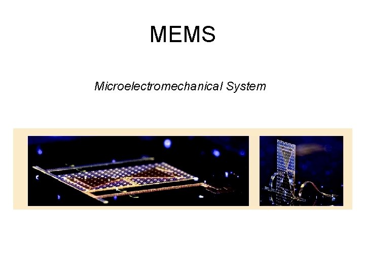 MEMS Microelectromechanical System 