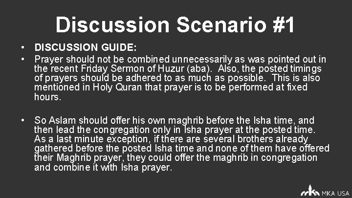 Discussion Scenario #1 • DISCUSSION GUIDE: • Prayer should not be combined unnecessarily as