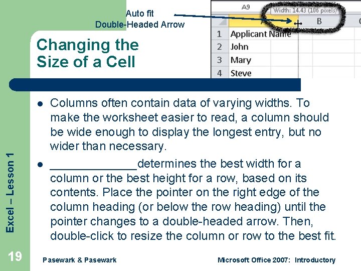 Auto fit Double-Headed Arrow Changing the Size of a Cell Excel – Lesson 1