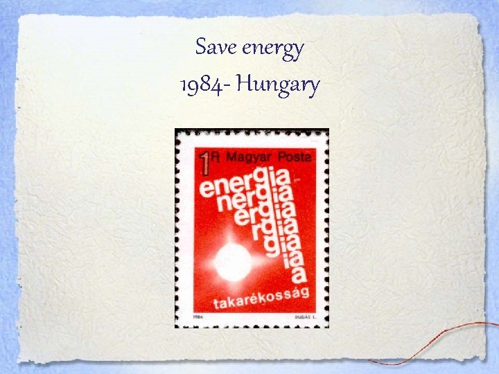 Save energy 1984 - Hungary 