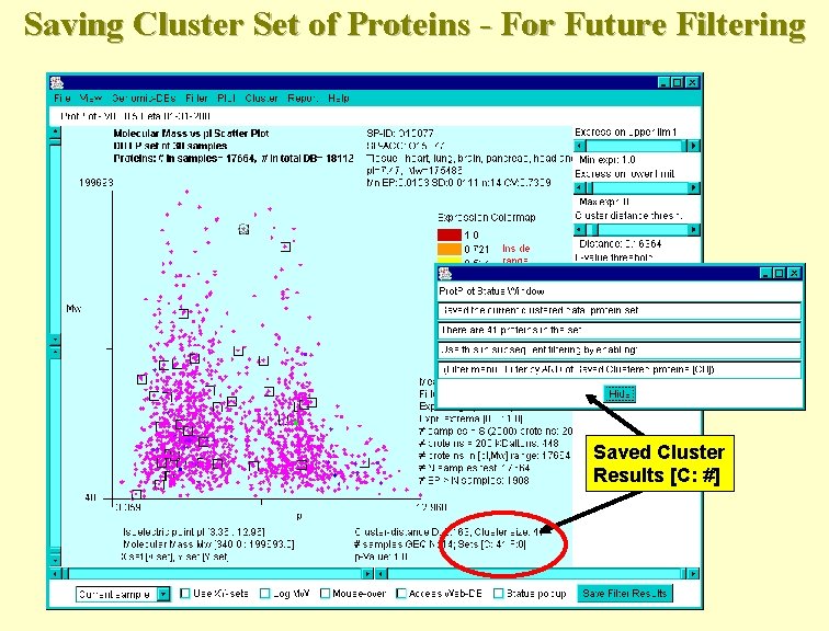 Saving Cluster Set of Proteins - For Future Filtering Saved Cluster Results [C: #]