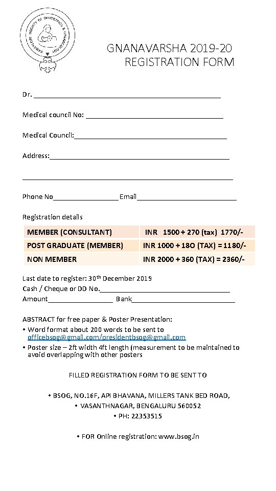 GNANAVARSHA 2019 -20 REGISTRATION FORM Dr. _________________________ Medical council No: __________________ Medical Council: ____________________