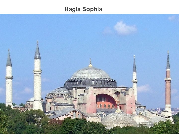 Hagia Sophia 