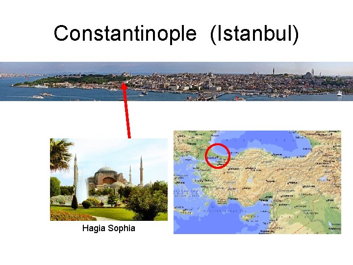 Constantinople (Istanbul) Hagia Sophia 