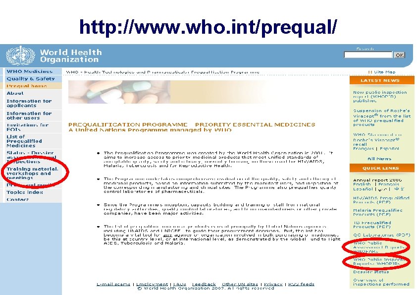 http: //www. who. int/prequal/ 18 | QMS TBS 20 November 2009 