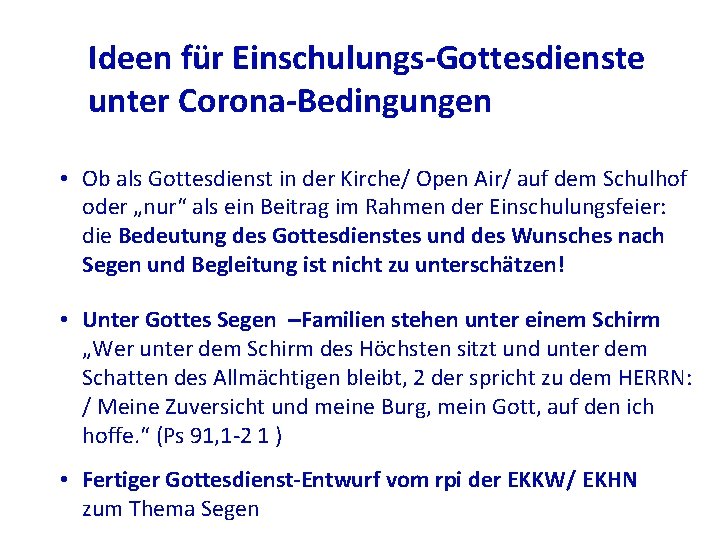 Ideen für Einschulungs-Gottesdienste unter Corona-Bedingungen • Ob als Gottesdienst in der Kirche/ Open Air/