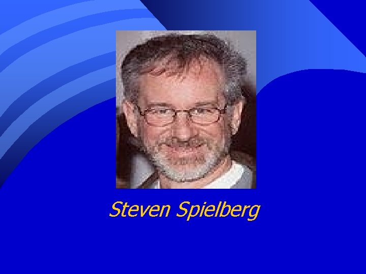 Steven Spielberg 