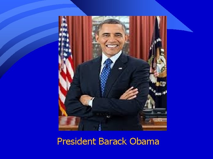 President Barack Obama 