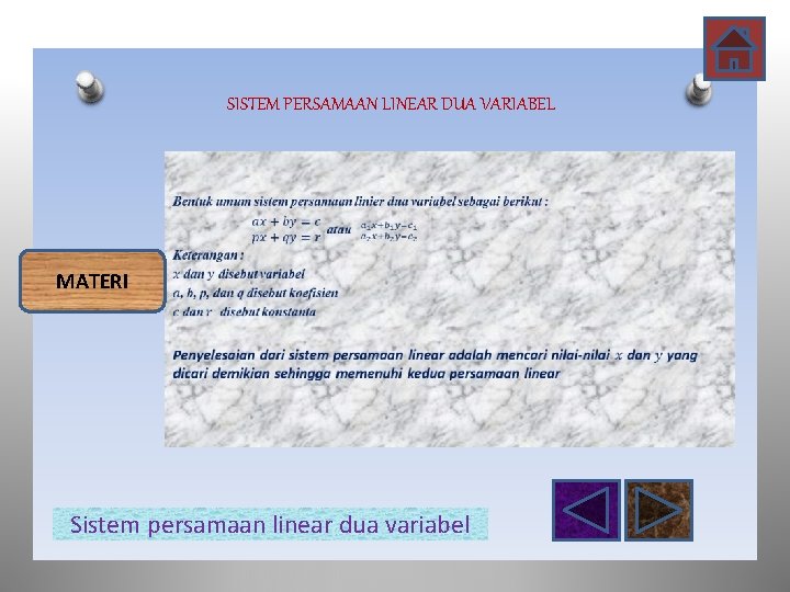 SISTEM PERSAMAAN LINEAR DUA VARIABEL MATERI Sistem persamaan linear dua variabel 