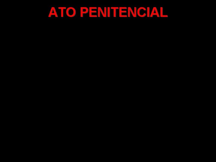 ATO PENITENCIAL 