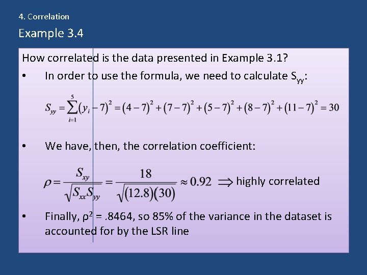 4. Correlation Example 3. 4 How correlated is the data presented in Example 3.