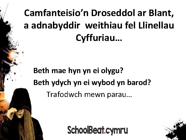 Camfanteisio’n Droseddol ar Blant, a adnabyddir weithiau fel Llinellau Cyffuriau… Beth mae hyn yn