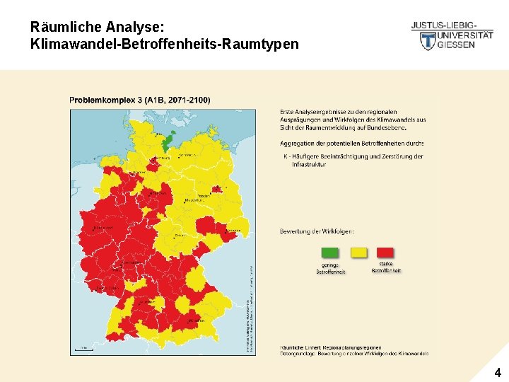 Räumliche Analyse: Klimawandel-Betroffenheits-Raumtypen 4 