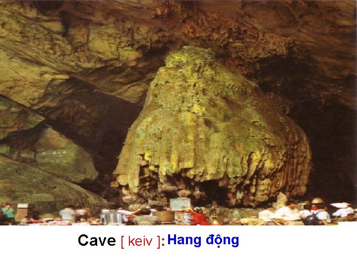 Cave [ keiv ]: Hang động 