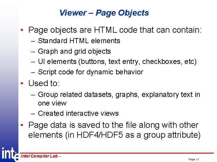 Viewer – Page Objects • Page objects are HTML code that can contain: –