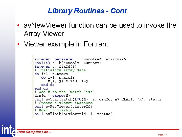 Library Routines - Cont • av. New. Viewer function can be used to invoke