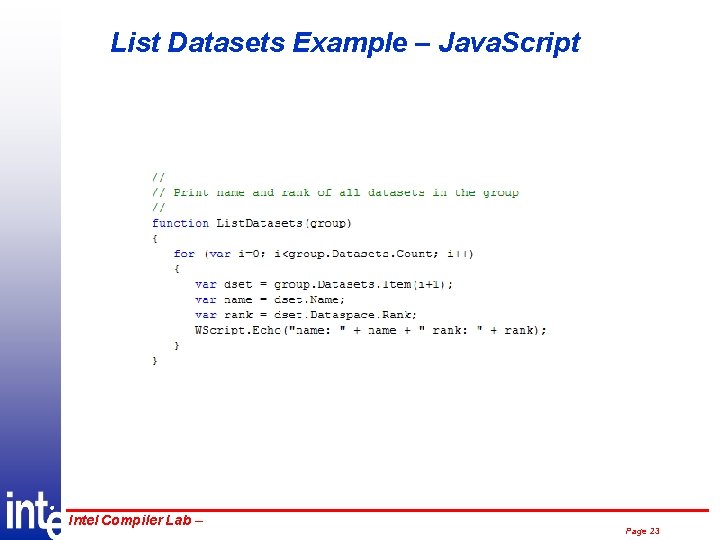 List Datasets Example – Java. Script ® Intel Compiler Lab – Page 23 