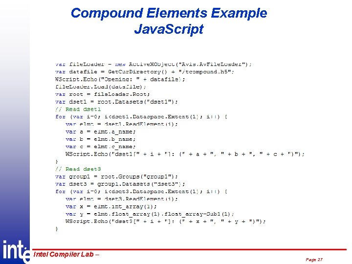 Compound Elements Example Java. Script ® Intel Compiler Lab – Page 27 