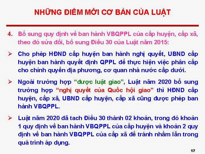 NHỮNG ĐIỂM MỚI CƠ BẢN CỦA LUẬT 4. Bổ sung quy định về ban