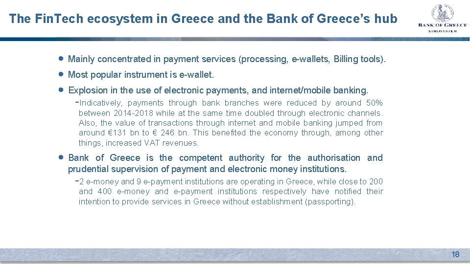 The Fin. Tech ecosystem in Greece and the Bank of Greece’s hub • Mainly