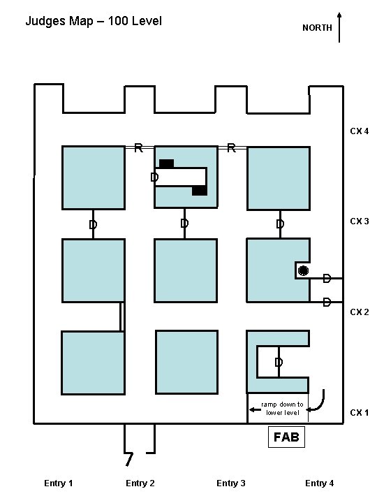 Judges Map – 100 Level NORTH CX 4 R R D D CX 3