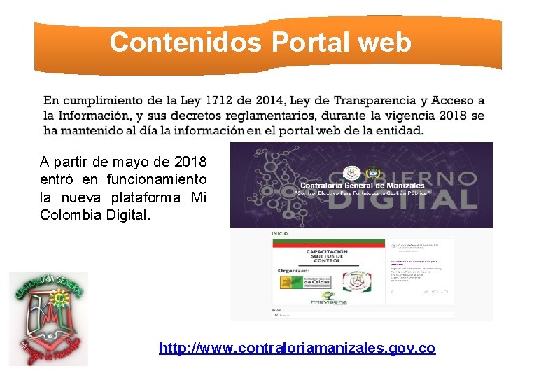 Contenidos Portal web A partir de mayo de 2018 entró en funcionamiento la nueva