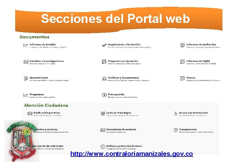 Secciones del Portal web http: //www. contraloriamanizales. gov. co 