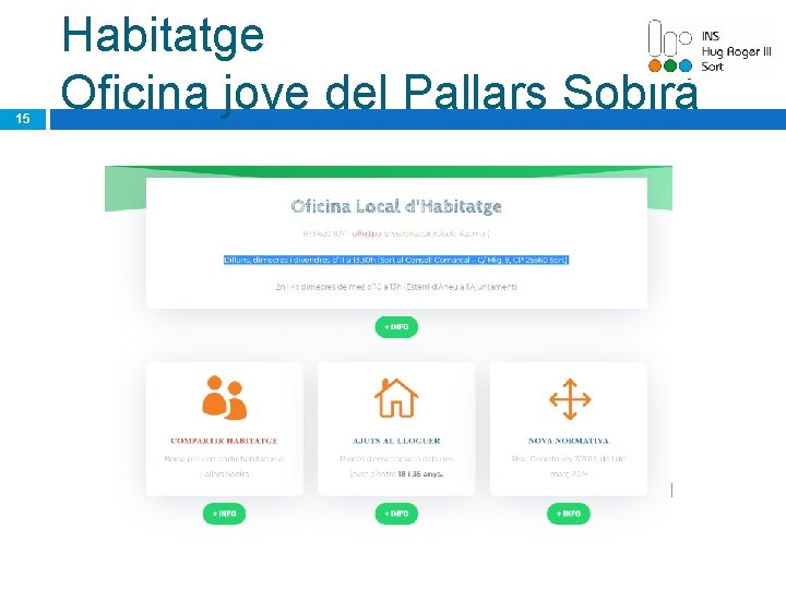 15 Habitatge Oficina jove del Pallars Sobirà 