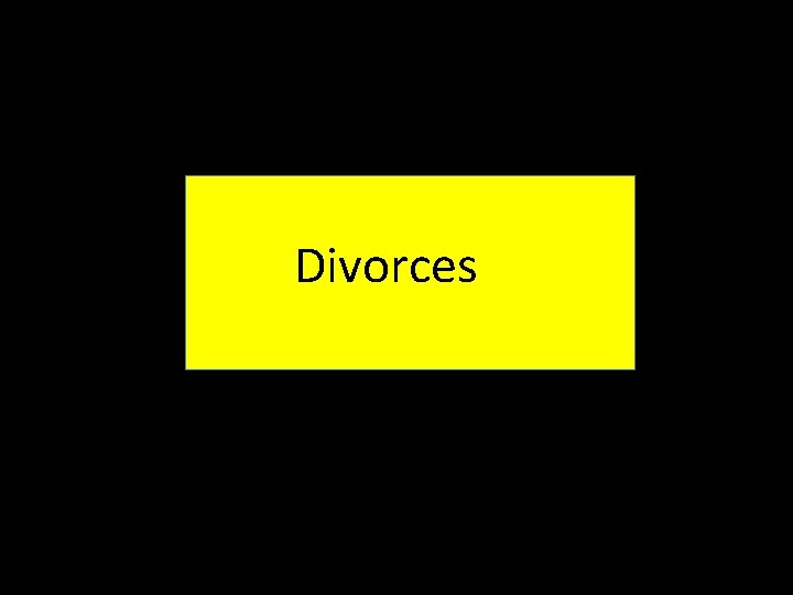 Divorces 