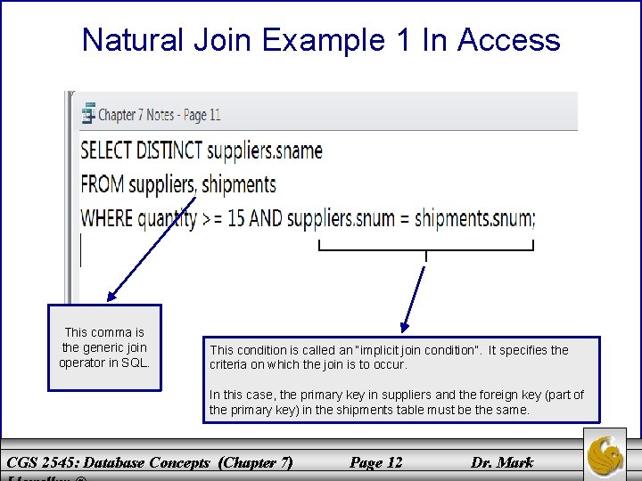Natural Join Example 1 In Access This comma is the generic join operator in