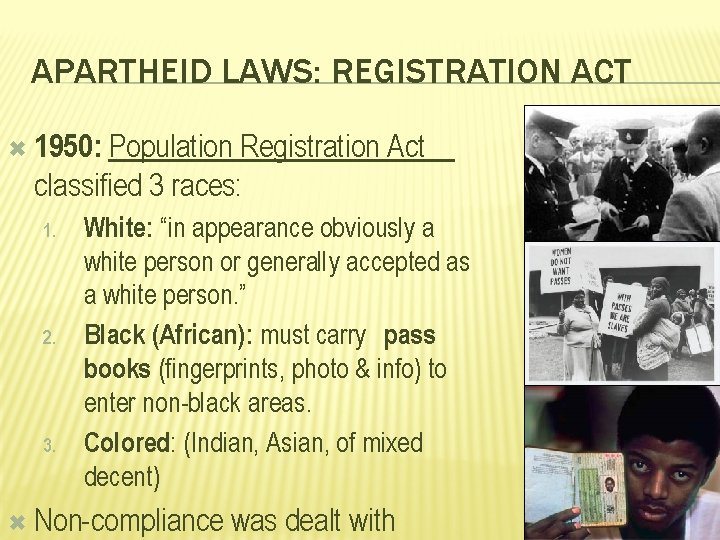 Population Registration Act 1950 SOUTH AFRICA APARTHEID HISTORY 12SMITHMBSS BACKGROUND notes optional