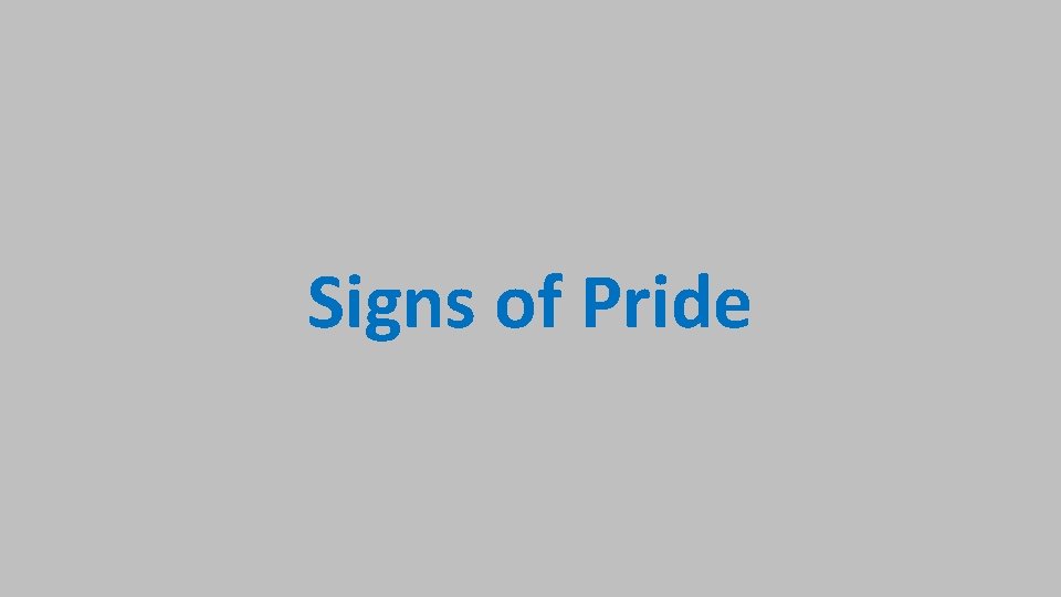 Signs of Pride 