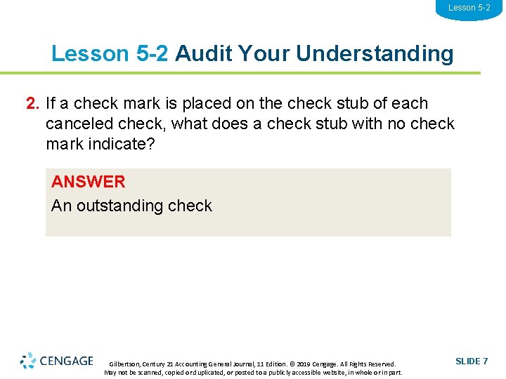 Lesson 5 -2 Audit Your Understanding 2. If a check mark is placed on