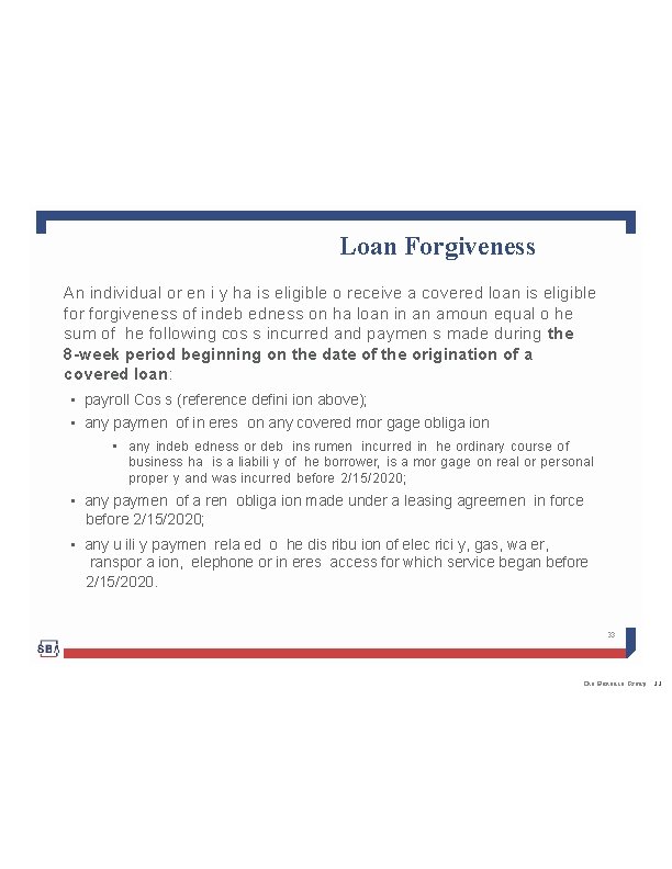 Loan Forgiveness An individual or en i y ha is eligible o receive a
