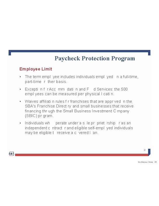 Paycheck Protection Program Beginning on February 15, 2020 and ending on June 30, 2020,