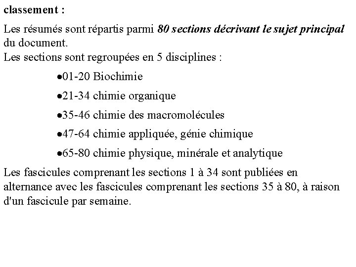 classement : Les résumés sont répartis parmi 80 sections décrivant le sujet principal du