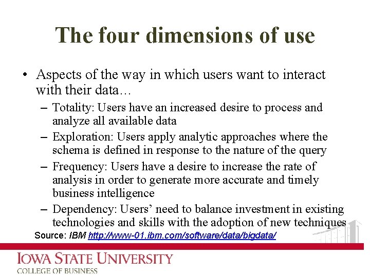 The four dimensions of use • Aspects of the way in which users want