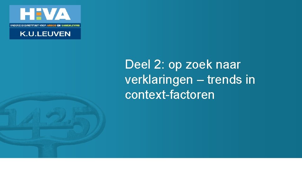 Deel 2: op zoek naar verklaringen – trends in context-factoren 