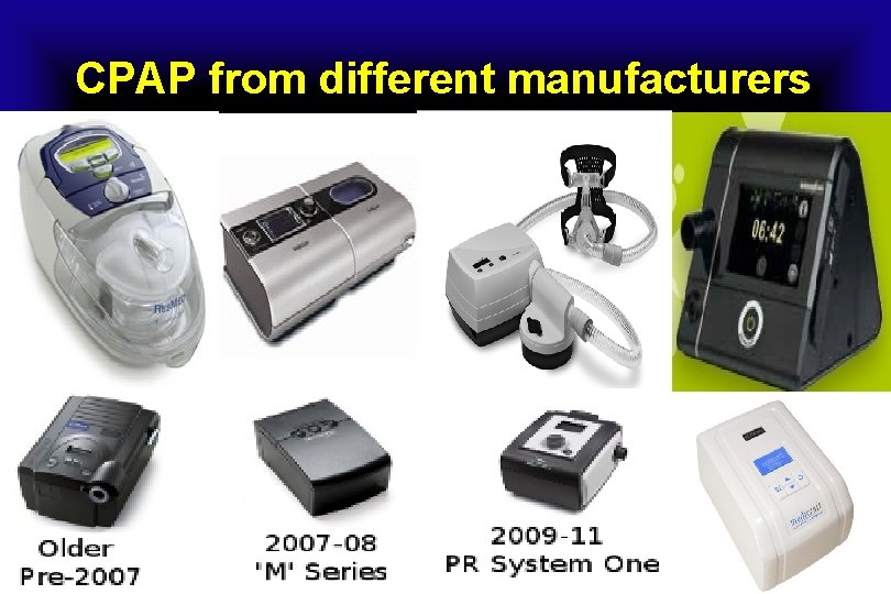 CPAP from different manufacturers 