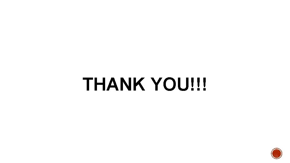 THANK YOU!!! 
