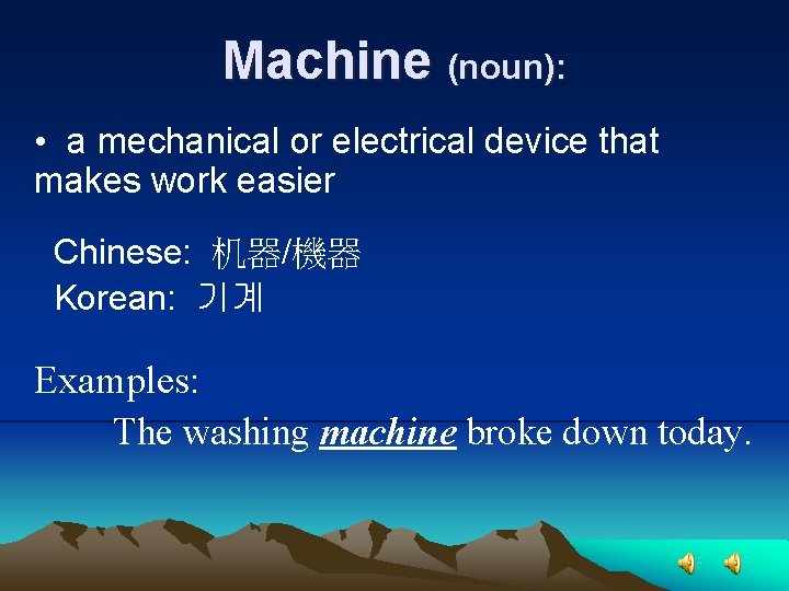 Vocabulary Lesson Two Body noun the structure of