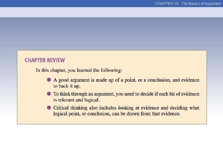 CHAPTER 10 The Basics of Argument 