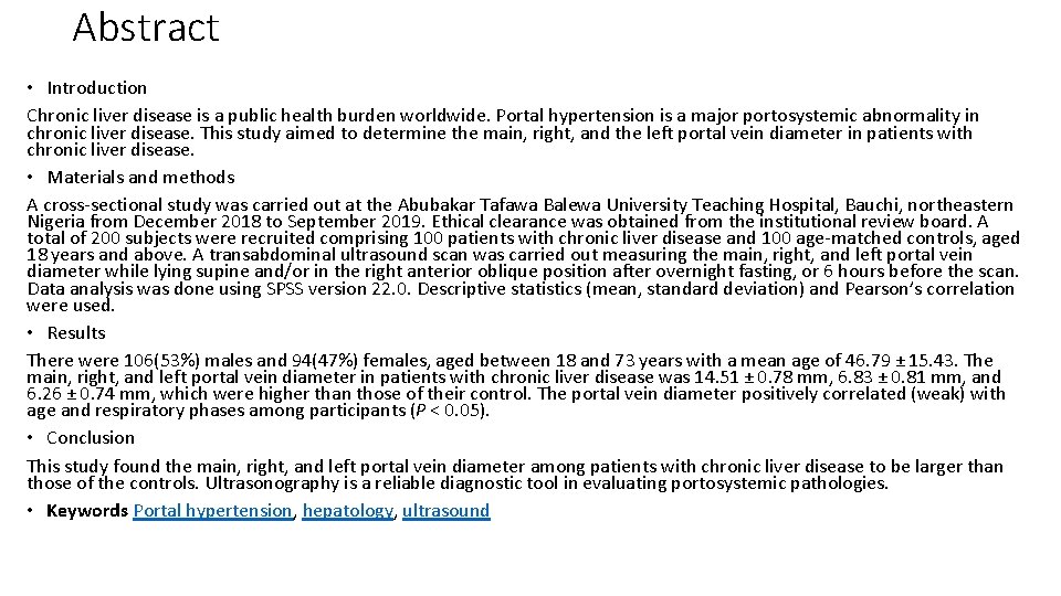 Abstract • Introduction Chronic liver disease is a public health burden worldwide. Portal hypertension